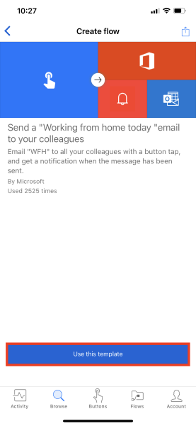 Screenshot of the Send a Working from home today email action with the Use this template button highlighted.