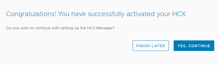 Screenshot of VMware HCX being successfully activated in the on-premises vCenter environment.