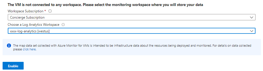 Enable Azure Monitor VM Insights after selecting the right subscription and Log Analytics workspace.