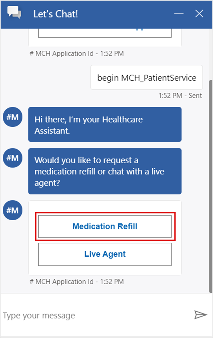 Screenshot of the Health Bot chat conversation with options to select Medication Refill or Live Agent.