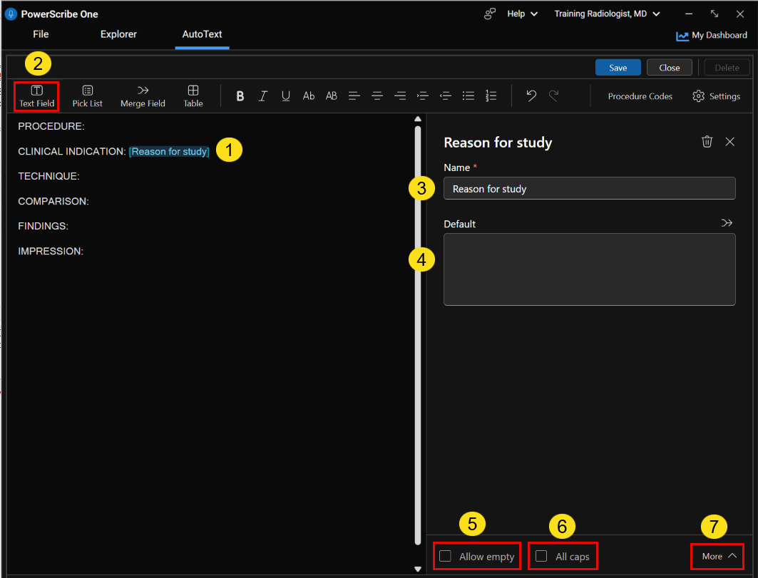 Screenshot of the PowerScribe One AutoText Editor showing a text field inserted in the content area, the Text Field button on the toolbar, the Name and Default fields, and the Allow empty, All caps, and More options.