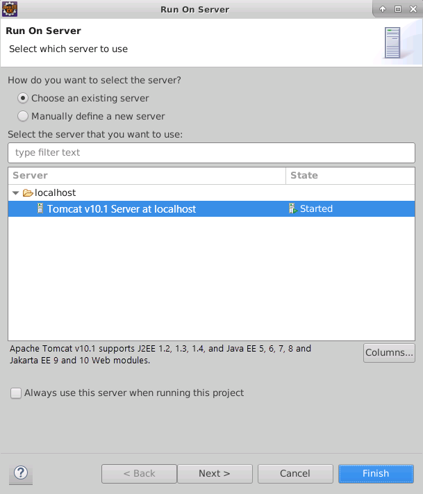 Screenshot of the Run On Server window in Eclipse with the local Tomcat server selected.