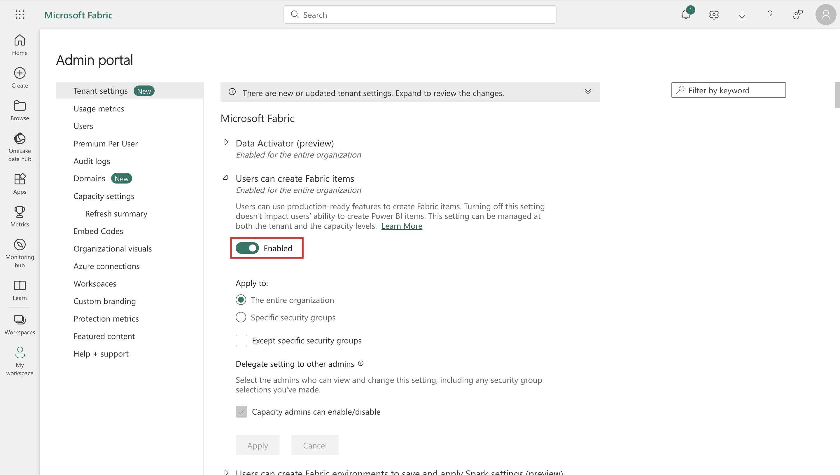 Screenshot of the Microsoft Fabric Admin portal page with Enabled selected under Users can create Fabric items.
