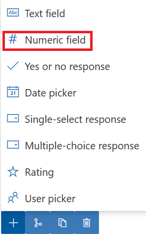 Screenshot of the plus icon expanded to show options with Numeric field highlighted.