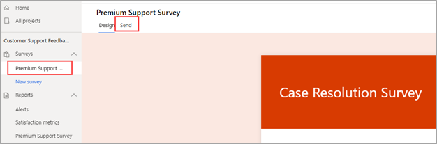 Screenshot showing the Premium Support Survey selected. The Send tab on the survey is highlighted.