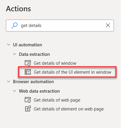 Screenshot showing the Get details of the UI element in window action.