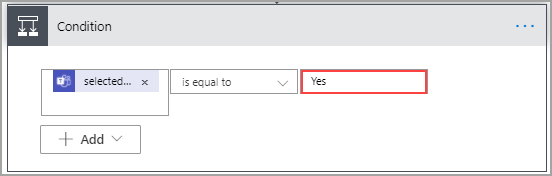 Screenshot of the Condition dialog with selectedOption set as equal to Yes.