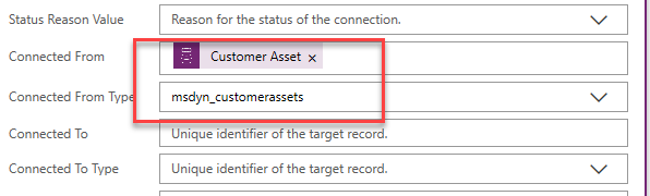 Screenshot of Connected From set to Customer Asset and Connected From Type set to msdyn_customerassets.