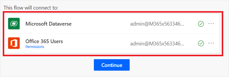Screenshot showing both Microsoft Dataverse and Office 365 Users signed in and the Continue button.