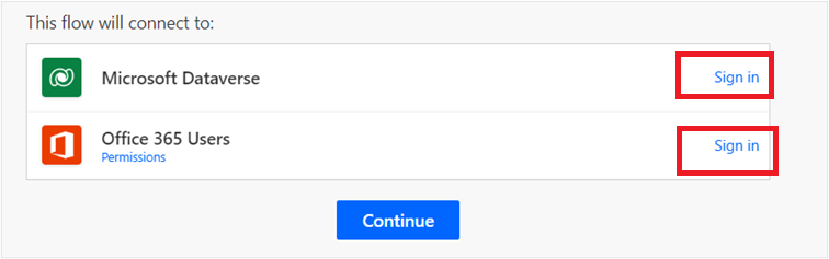 Screenshot of This flow will connect to with Microsoft Dataverse and Office 365 Users tiles with Sign in actions.