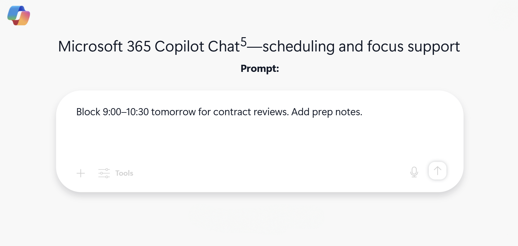 Screenshot of a Microsoft 365 Copilot Chat prompt for scheduling focused work time.