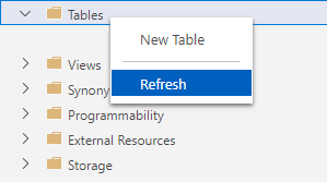 Screenshot showing how to right-click the Tables folder and select Refresh.