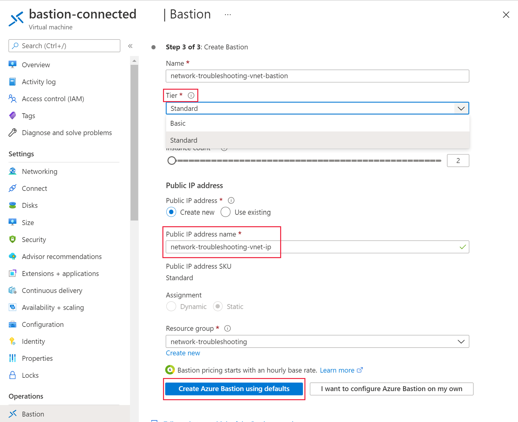 A screenshot of the Bastion creation wizard, showing how to select the Standard Tier, public IP address name, and the Create Azure Bastion using the defaults button.