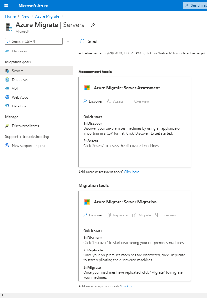 A screenshot of the Azure Migrate blade in the Azure portal. The administrator has added Azure Migrate and selected the Azure Migrate: Server Assessment and Azure Migrate: Server Migration tools.