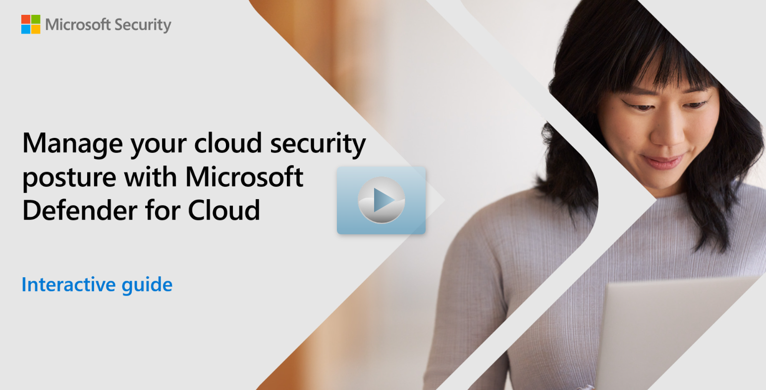 Screenshot that shows an interactive guide with the title 'Manage your cloud security posture with Microsoft Defender for Cloud'.