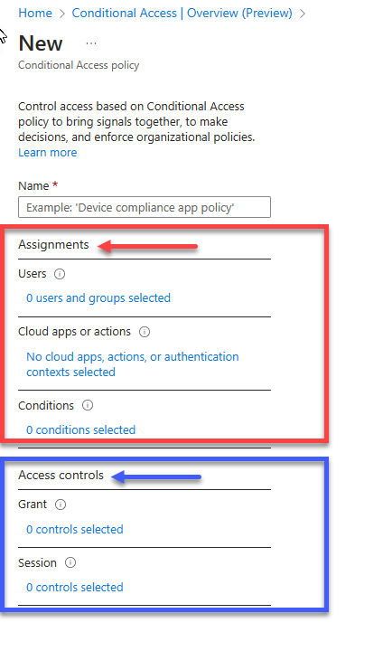 Screen capture showing the two components of a conditional access policy, the assignments and the access controls.