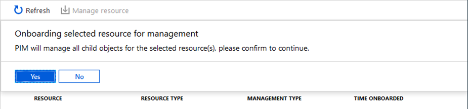 Screenshot of a message to confirm the onboarding of the selected resource for management.