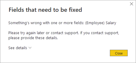 Screenshot shows a Power BI Desktop error message when a report visual attempts to query a restricted column.