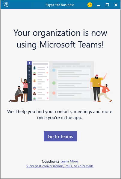 The message shown in the Skype for Business client after moving to Teams, redirecting a user to Microsoft Teams.