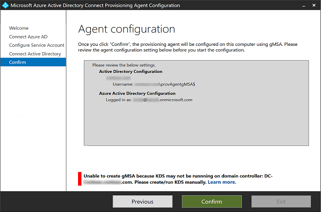 Screenshot of the agent configuration window. It shows an error about how it can't create g M S A, and to create or run K D S manually first.