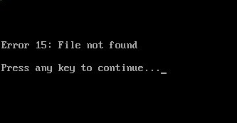 Screenshot of grub error 15 file not found.