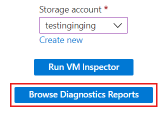 Screenshot of the option to browse diagnostic reports, including the Browse Diagnostic Reports button.