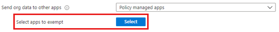 A screenshot of the 'Select apps to exempt' setting under 'Send org data to other apps'.