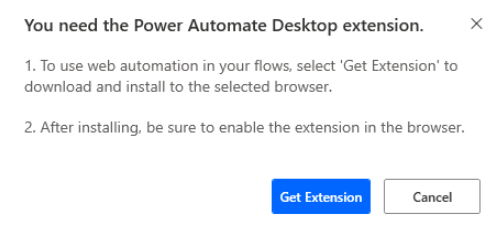 A message that contains a Get Extension button to install the web extension.