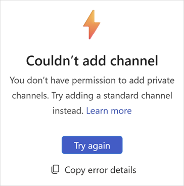 Screenshot that shows the error when creating a private channel.