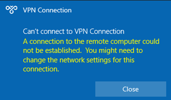 Screenshot of the VPN Connection error, which shows Can't connect to VPN Connection.