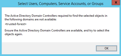 Screenshot of the Select Users, Computers, Service Accounts, or Groups window which shows the error message.