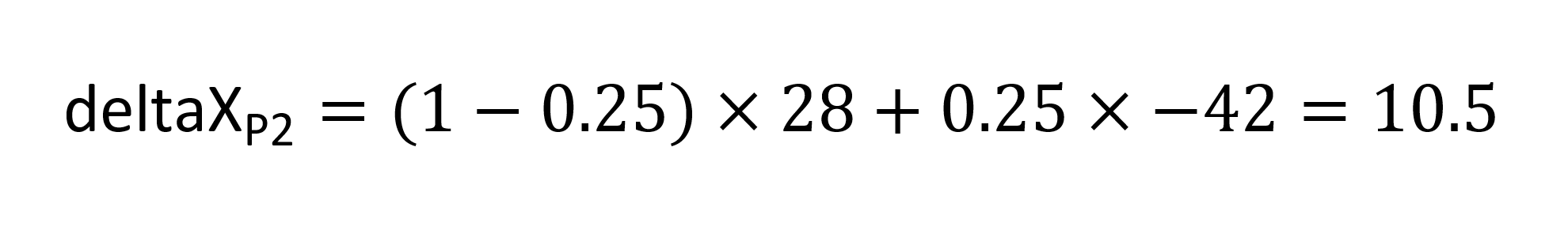 delta x for P2 equals 1 minus 0.25 quantity times 28 plus 0.25 times negative 42, which equals 10.5