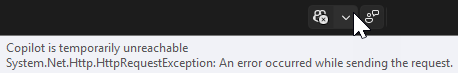 Screenshot that shows the Copilot unreachable error.