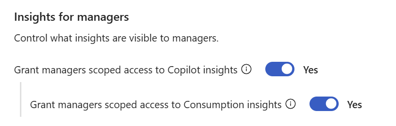 Screenshot that shows how to turn on access to Copilot insights and Consumption insights.