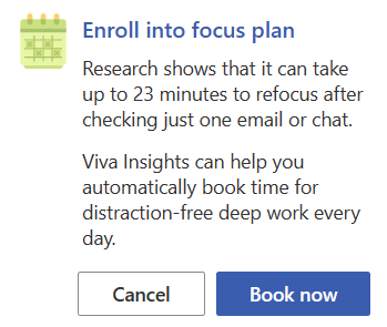 Screenshot that shows the Create your focus plan window with Book time now and Cancel buttons.