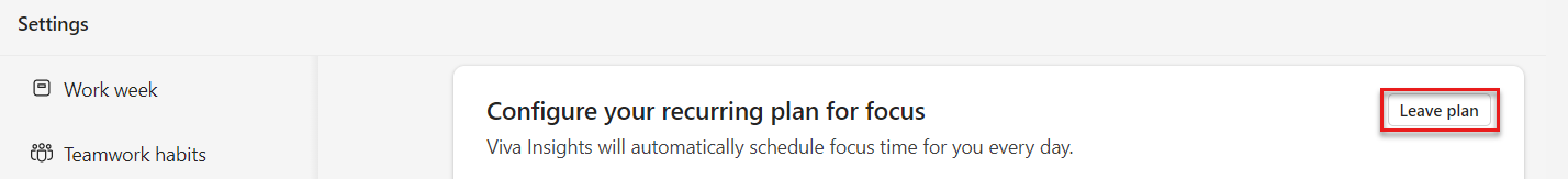 Screenshot that shows the top of the Focus plan settings section with the Leave plan button highlighted.