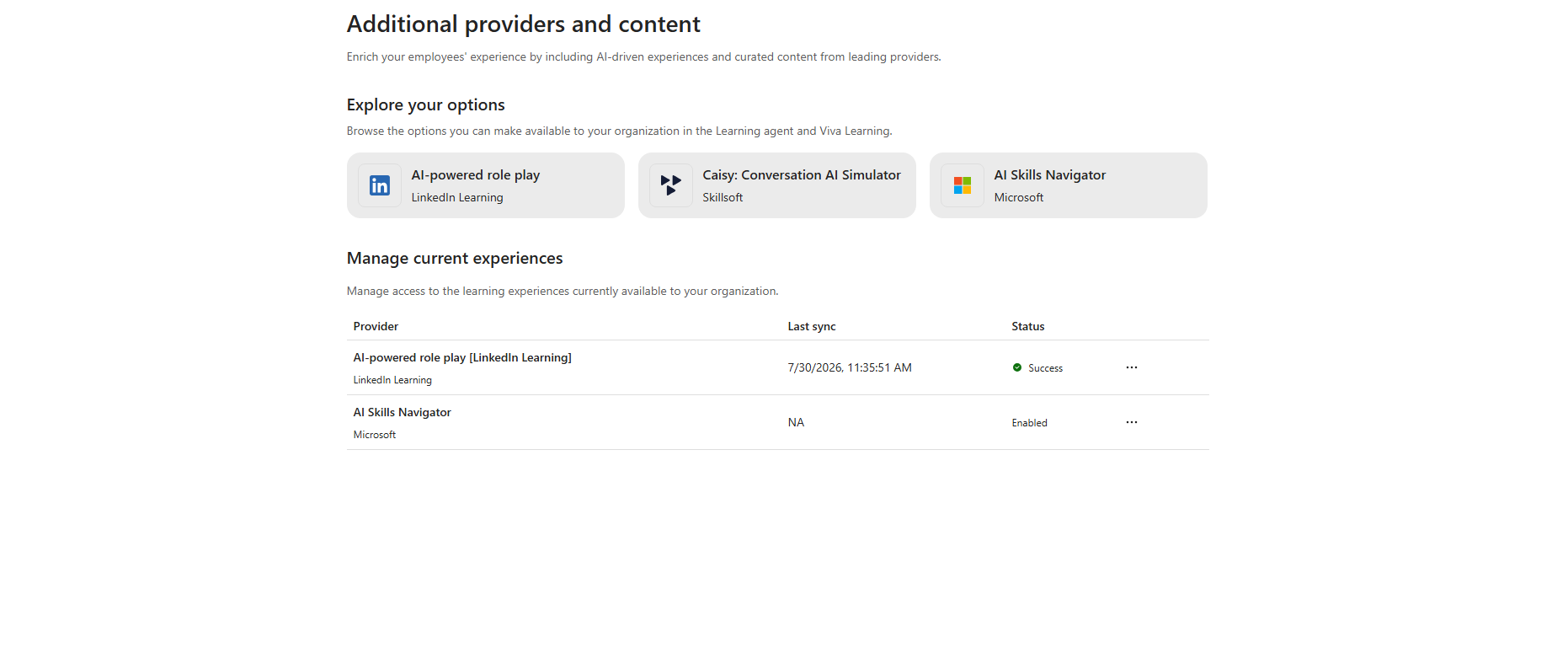 The Additional providers and content page, showing the Explore your options tiles and the Manage current experiences table with AI Skills Navigator listed.