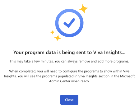 Screenshot of confirmation message that your data is sent to Viva Insights.