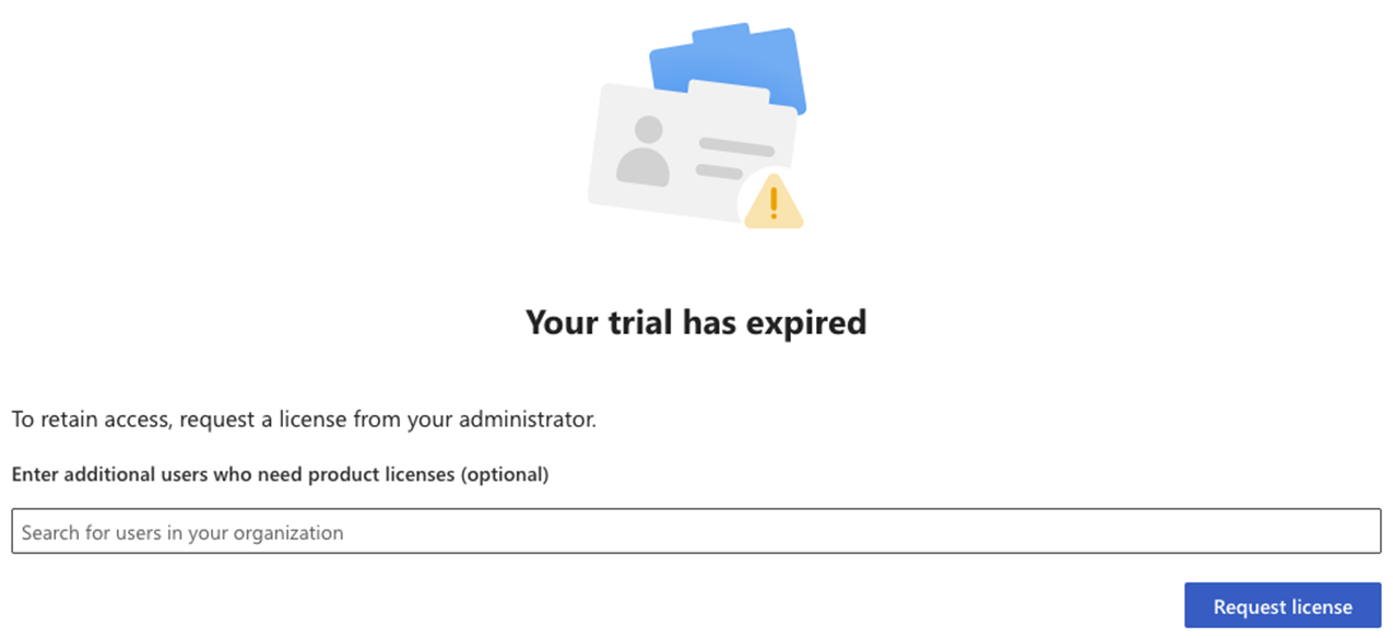 Screenshot that shows a dialog related to the user's expired Viva Goals trial and the option to request a license.