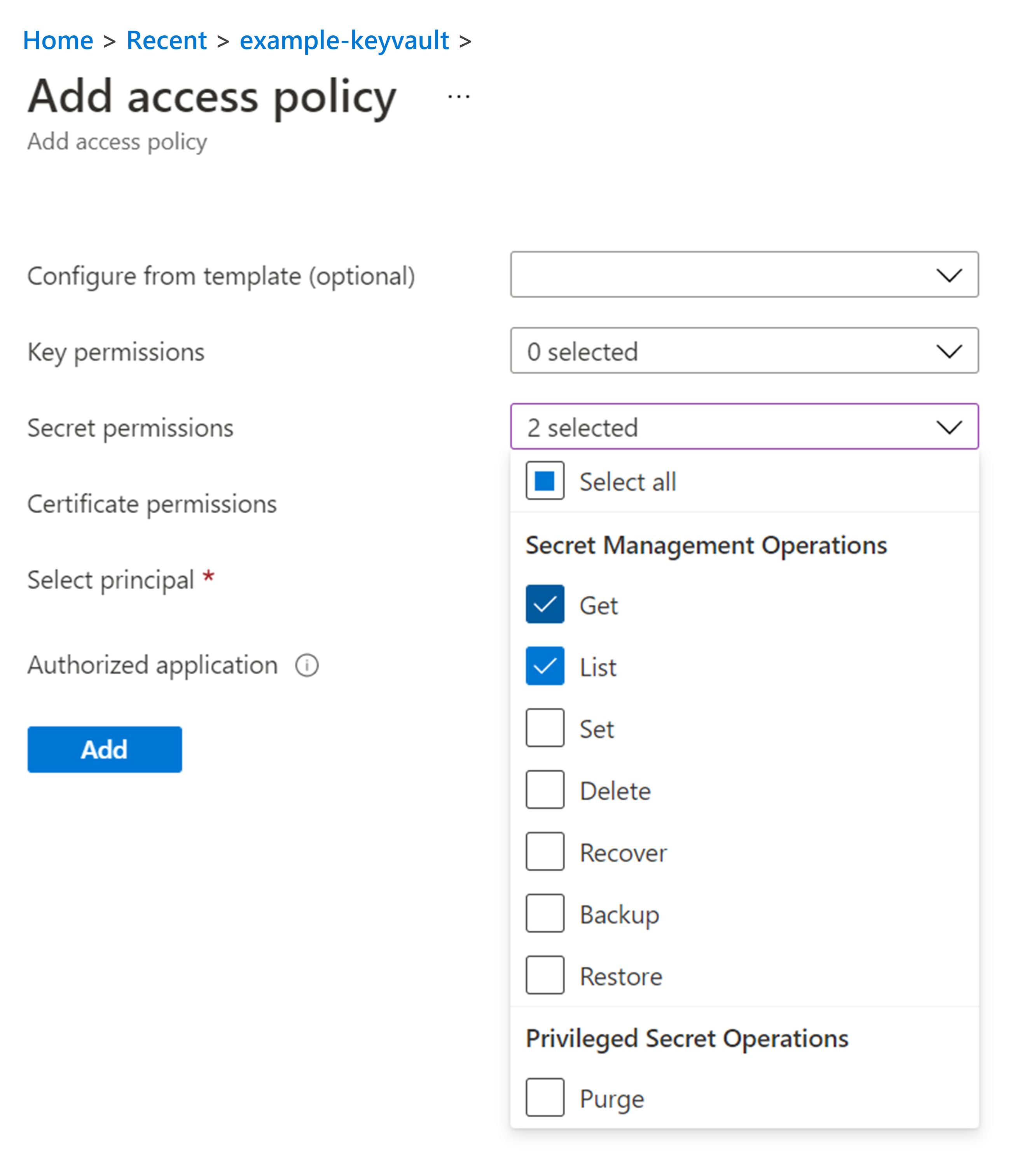 Screenshot that shows selecting Get and List permissions from the Secret permissions field on the Add access policy screen.