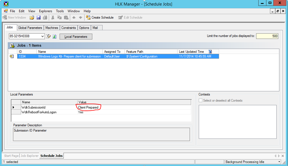 Screenshot of HLK Manager, showing location of the Client Prepared value in the Local Parameters pane.