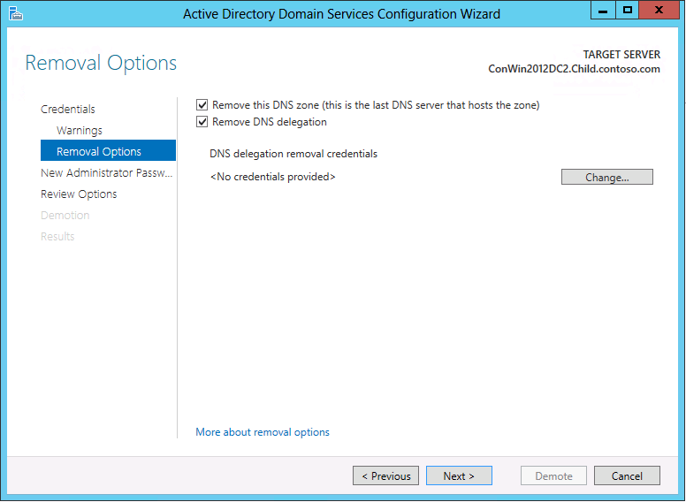 Screenshot of the Removal Options page of the Active Directory Domain Services Configuration Wizard.