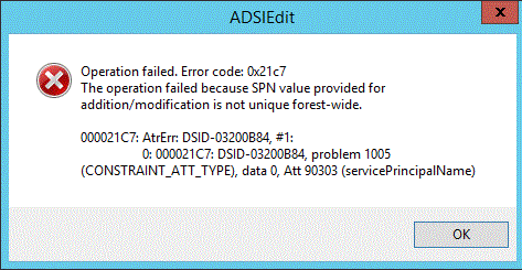 Screenshot that shows the error message displayed in ADSIEdit when addition of duplicate SPN is blocked.