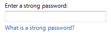 screen shot of link to what is a strong password?