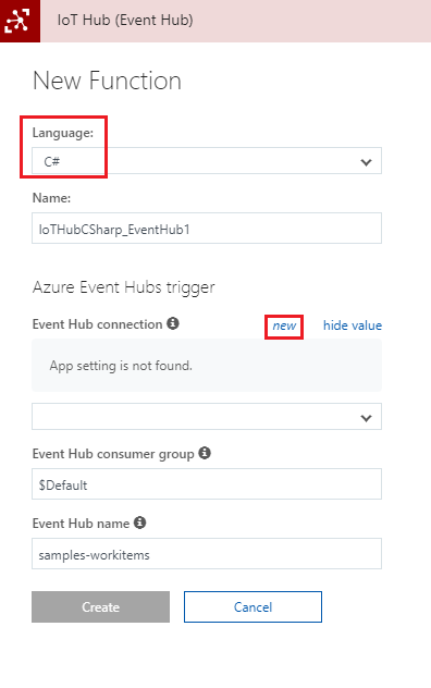 Screenshot that shows the New Function page. C sharp is selected in the Language field. New is circled in red next to the Event Hub connection option.