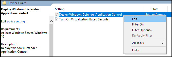 Edit the Group Policy for Windows Defender Application Control.