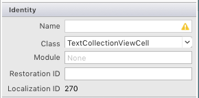 Set the Class to TextCollectionViewCell