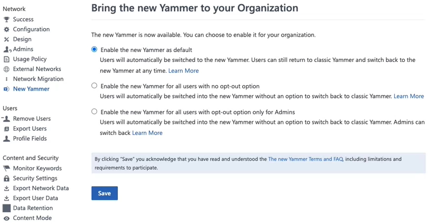 Administrative Opt-In Settings for New Yammer