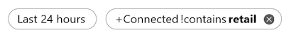 Screenshot of filters to show nodes and connectors over the last 24 hours with properties that don't include the term retail.