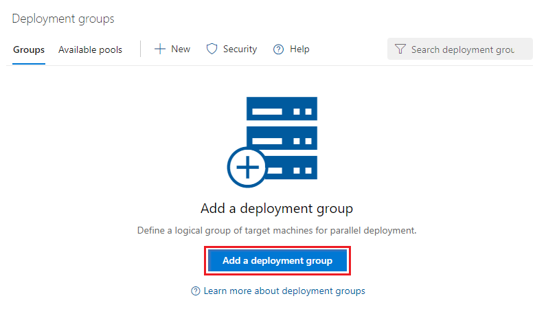 Add new deployment groups